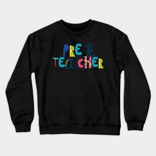 Cute Pre-K Teacher Gift Idea Back to School Crewneck Sweatshirt